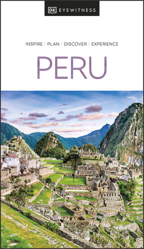 DK Eyewitness Peru (Travel Guide)