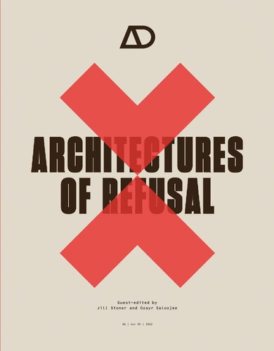 Architectures of Refusal