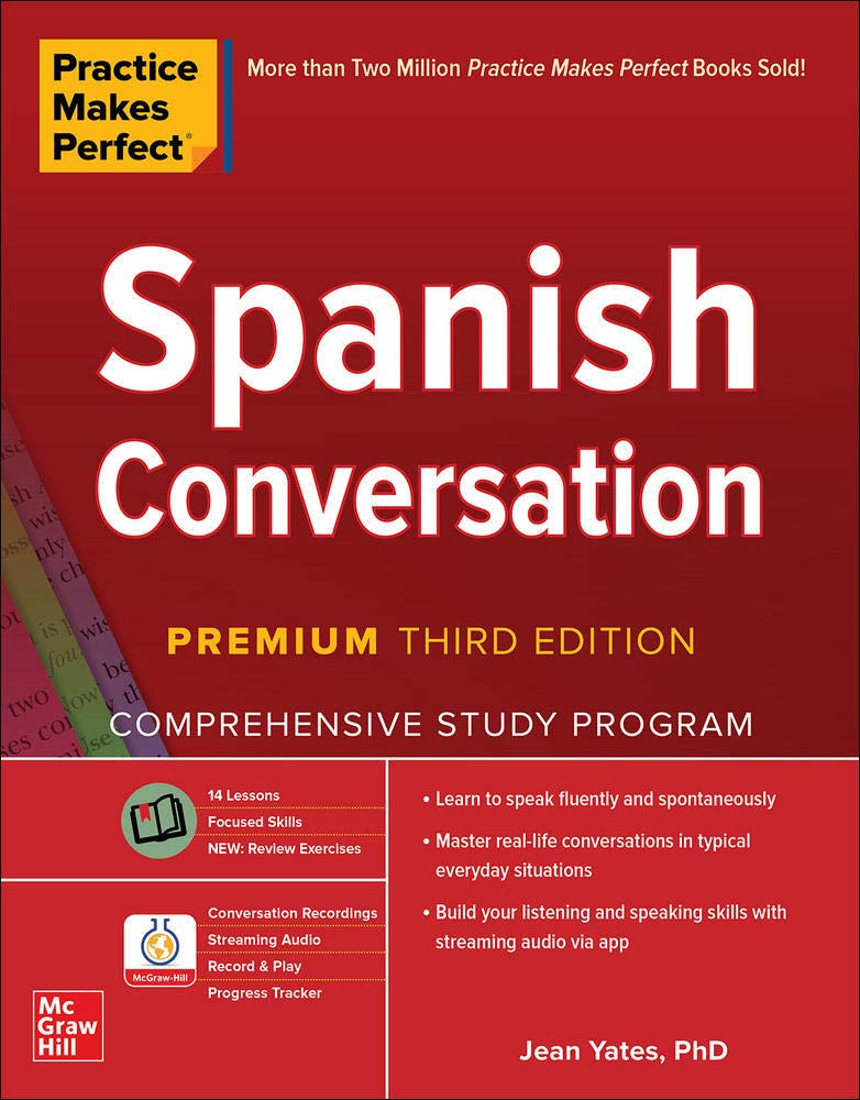 Practice Makes Perfect: Spanish Conversation, Premium