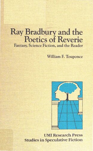 Ray Bradbury and the Poetics of Reverie