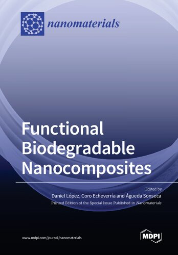 Functional Biodegradable Nanocomposites
