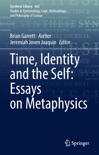 Time, Identity and the Self: Essays on Metaphysics