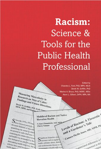 Racism: Science & Tools for the Public Health Professional
