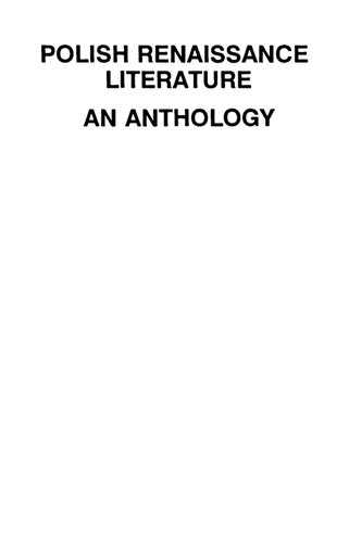 Polish Renaissance Literature: An Anthology