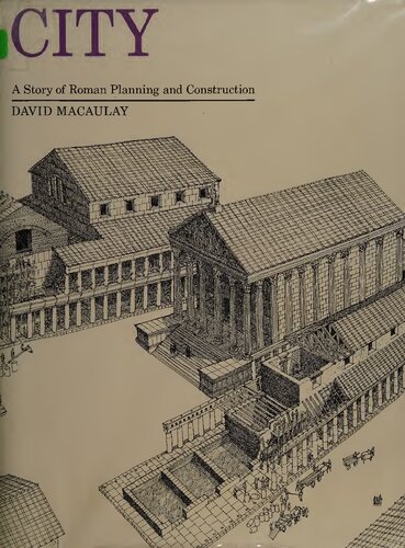 City: A story of Roman planning and construction