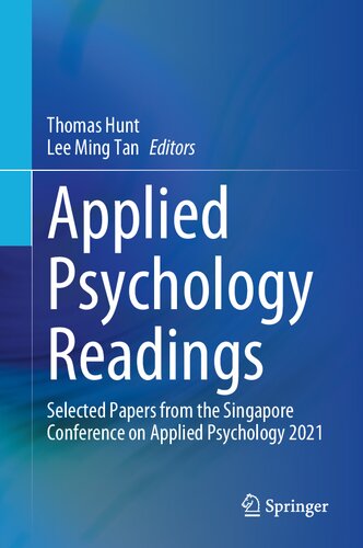 Applied Psychology Readings: Selected Papers from Singapore Conference on Applied Psychology, 2021