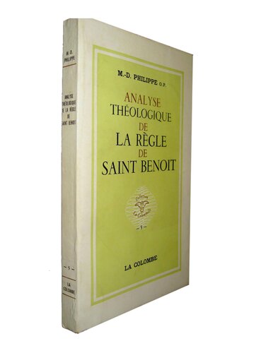 Analyse théologique de la règle de saint Benoît