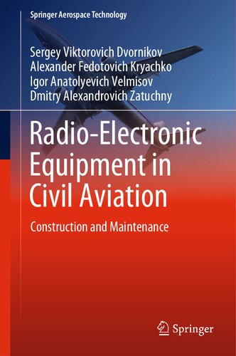 Radio-Electronic Equipment in Civil Aviation: Construction and Maintenance