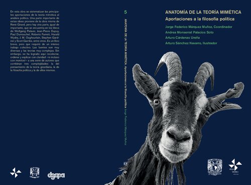 No  Anatomía de la Teoría Mimética. Aportaciones a la Filosofía Política [&nbsp;ed.]