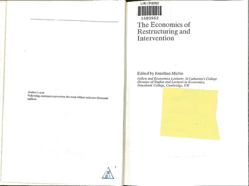 The Economics of Restructuring and Intervention