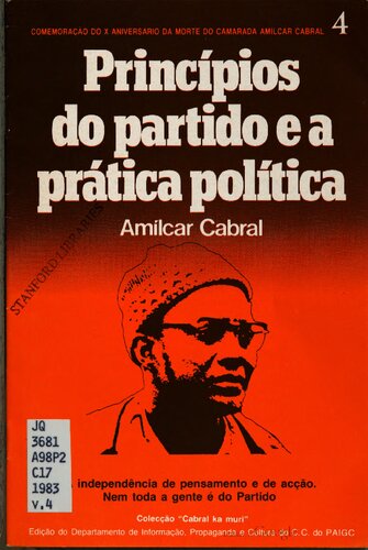 Princípios do Partido e a prática política. A independência de pensamento e de acção. Nem toda a gente é do Partido
