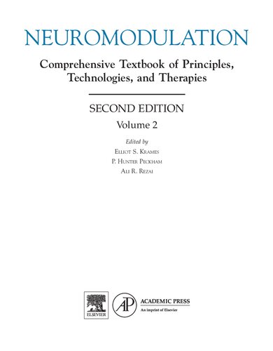 Neuromodulation. Comprehensive Textbook of Principles, Technologies, and Therapies