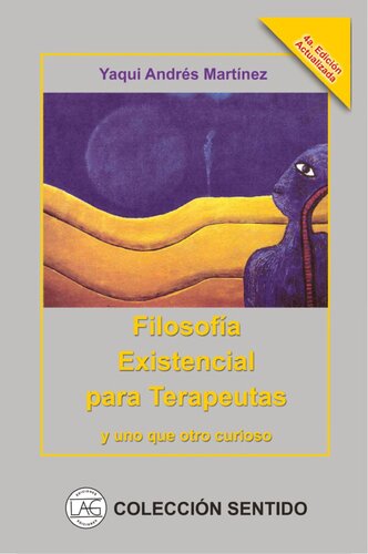 filosofia existencial para terapeutas y uno que otro curios