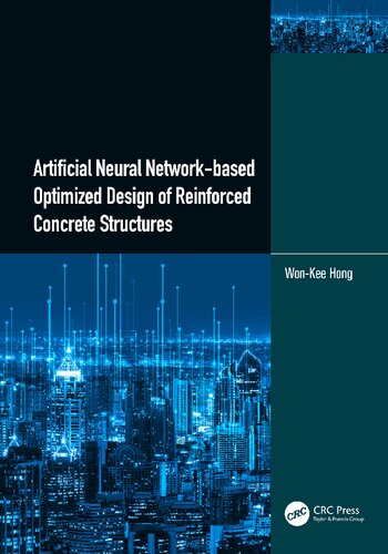 Artificial Neural Network-based Optimized Design of Reinforced Concrete Structures