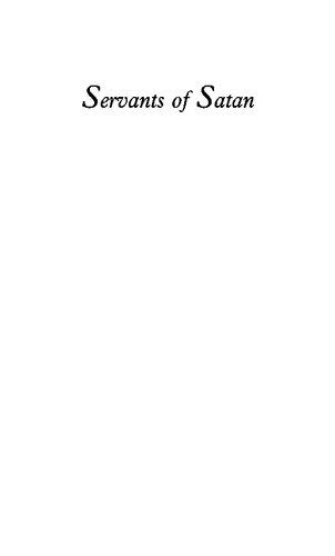 Servants of Satan: The Age of the Witch Hunts