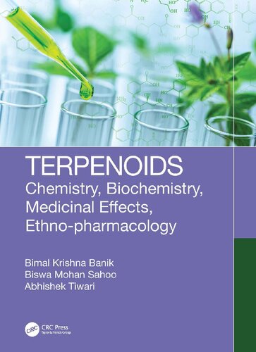 Terpenoids: Chemistry, Biochemistry, Medicinal Effects, Ethno-pharmacology
