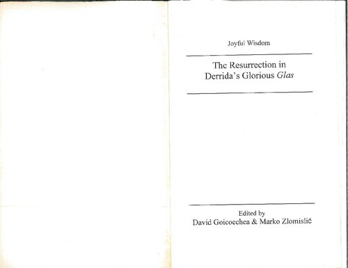 Joyful Wisdom, the Resurrection in Derrida's Glorious Glas
