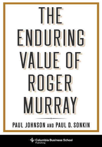 The Enduring Value of Roger Murray