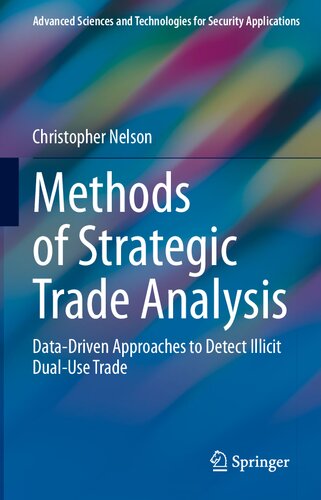 Methods of Strategic Trade Analysis: Data-Driven Approaches to Detect Illicit Dual-Use Trade