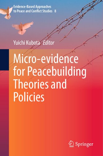 Micro-evidence for Peacebuilding Theories and Policies