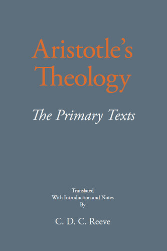 Aristotle's Theology: The Primary Texts