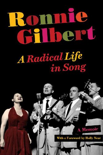 Ronnie Gilbert: A Radical Life in Song
