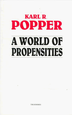 A World of Propensities