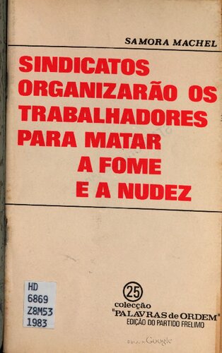 Sindicatos organizarão os trabalhadores para matar a fome e a nudez