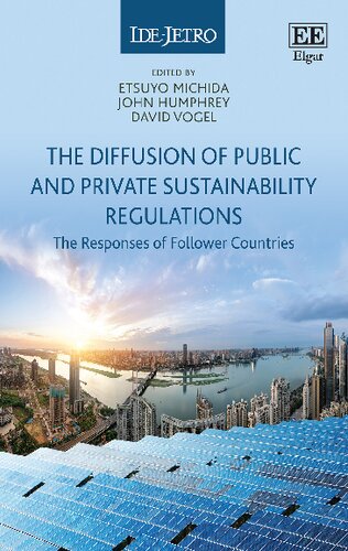 The Diffusion of Public and Private Sustainability Regulations: The Responses of Follower Countries
