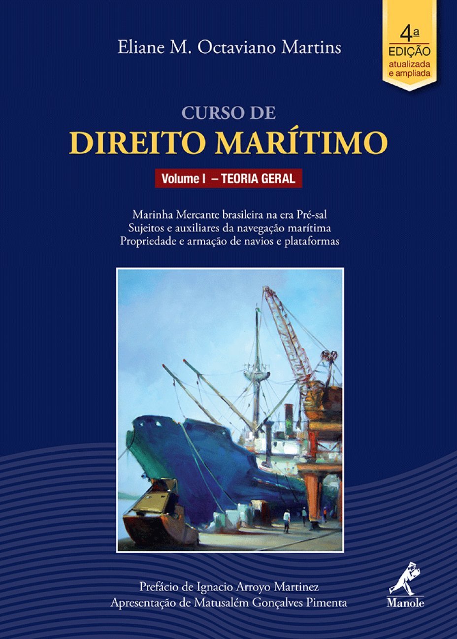 Curso de Direito Marítimo, Volume 1: Teoria Geral