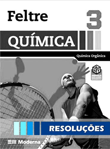 Química - Química Orgânica - Resoluções