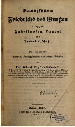 Finanzsystem Friedrichs des Großen in Bezug auf das Fabrikwesen, Handel und Landwirtschaft