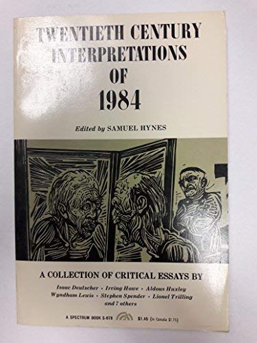 Twentieth Century Interpretations of 1984: A Collection of Critical Essays