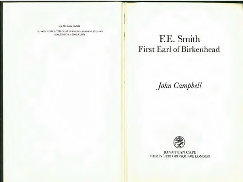 F.E. Smith: First Earl of Birkenhead