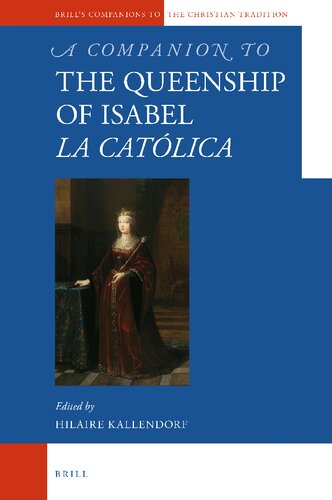 A Companion to the Queenship of Isabel la Católica