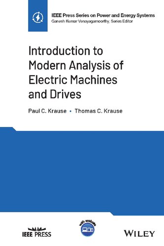 Introduction to Modern Analysis of Electric Machines and Drives