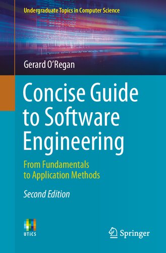 Concise Guide to Software Engineering: From Fundamentals to Application Methods