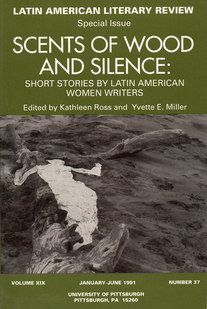 Scents of Wood and Silence: Short Stories by Latin American Women Writers (Discoveries)