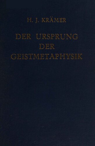 Der Ursprung der Geistmetaphysik: Untersuchungen zur Geschichte des Platonismus zwischen Platon und Plotin