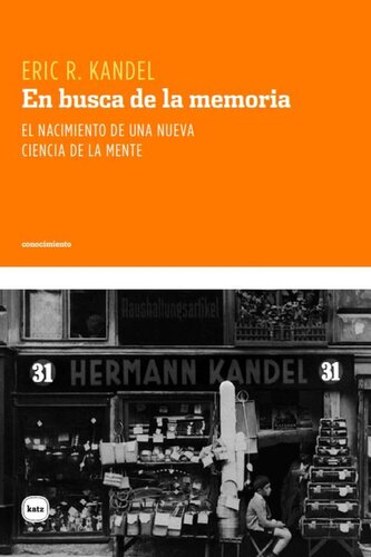 En busca de la memoria: nacimiento de una nueva ciencia