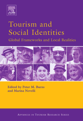 Tourism and Social Identities: Global Frameworks and Local Realities