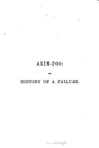 Akim-Foo: The Historyof a Failure