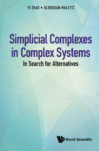 Simplicial Complexes in Complex Systems: In Search for Alternatives