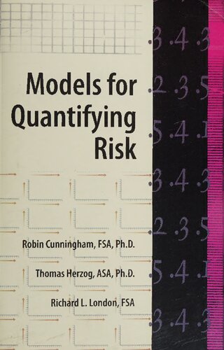 Models for Quantifying Risk