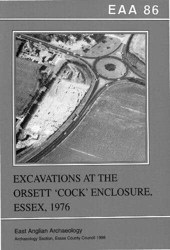 Excavations at the Orsett 'Cock' Enclosure, Essex, 1976