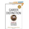 Career Distinction. Stand out by building your brand