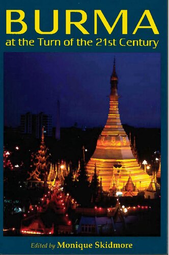 Burma at the Turn of the 21st Century