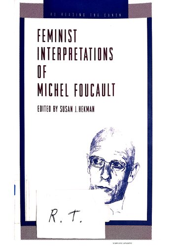 Feminist interpretations of Michel Foucault