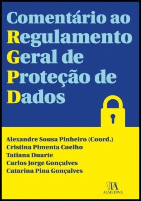 Comentário ao Regulamento Geral de Proteção de Dados