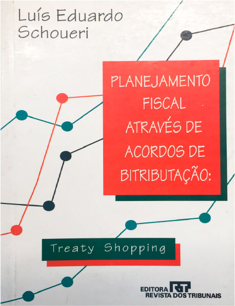 Planejamento Fiscal Através de Acordos de Bitributação: Treaty Shopping